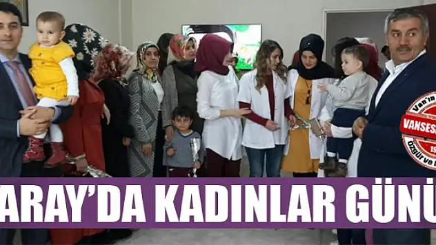 Saray'da Kadınlar Günü kutlandı