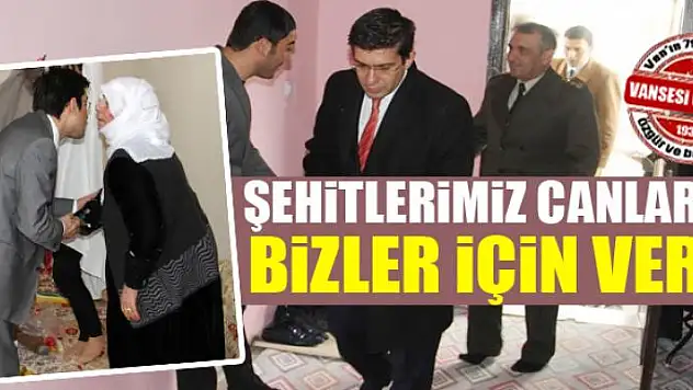 Şehitlerimiz canlarını bizler için verdi