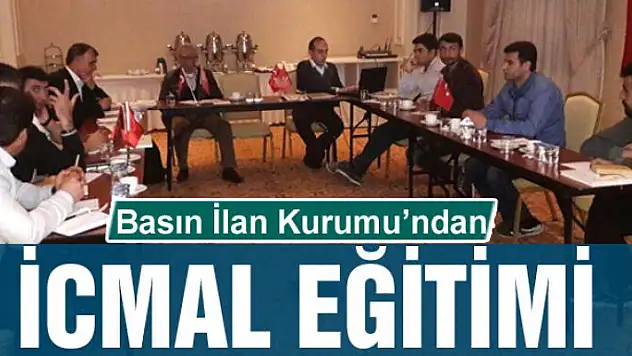 Gazetecilere icmal eğitimi