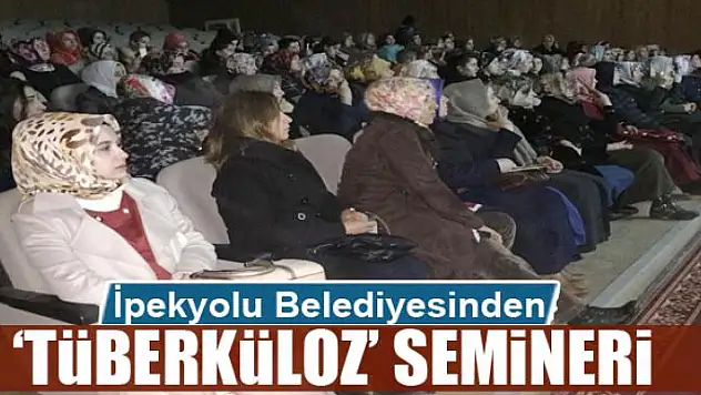 İpekyolu Belediyesinden 'Tüberküloz' semineri 