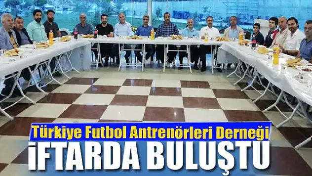 TÜFAD iftarda buluştu