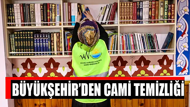 Büyükşehir'den cami temizliği