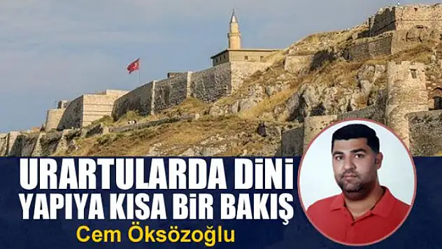 Urartularda dini yapıya kısa bir bakış