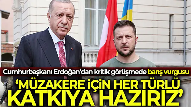 Cumhurbaşkanı Erdoğan, Ukrayna Devlet Başkanı Zelenski ile görüştü