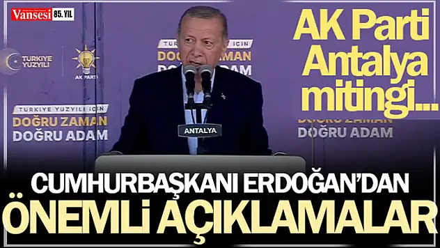 Cumhurbaşkanı Erdoğan'dan önemli açıklamalar