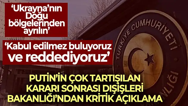 Dışişleri Bakanlığı'ndan Rusya açıklaması