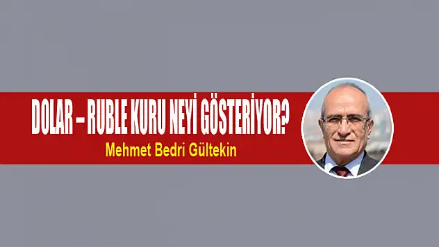 Dolar – Ruble kuru neyi gösteriyor?