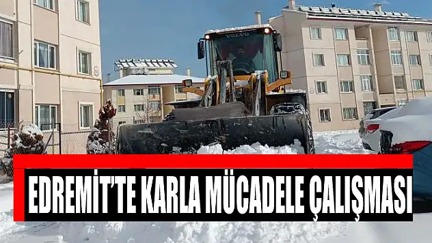 Edremit'te karla mücadele çalışması