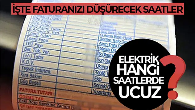 Elektrik hangi saatlerde ucuz?