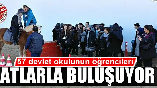 57 devlet okulunun öğrencileri atlarla buluşuyor 