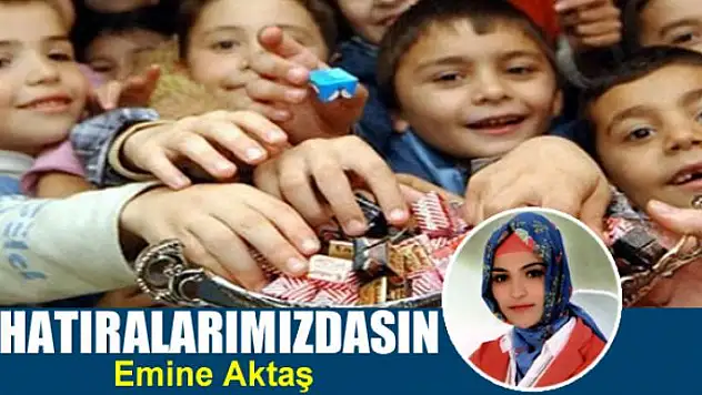 Hatıralarımızdasın