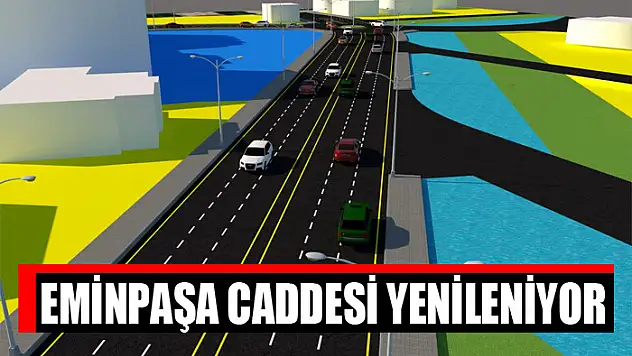 EMİNPAŞA CADDESİ YENİLENİYOR
