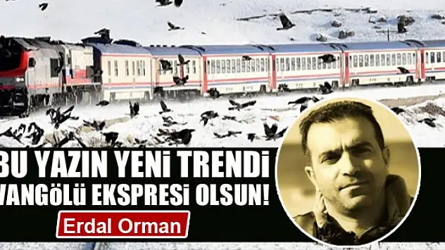 Bu Yazın Yeni Trendi Vangölü Ekspresi Olsun! 