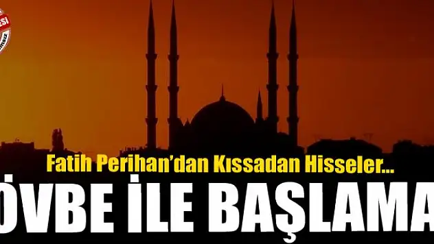 Tövbe ile başlamak