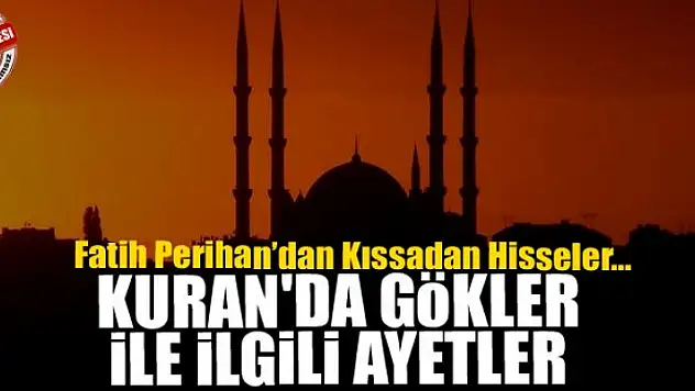 Kuran'da gökler ile ilgili ayetler 