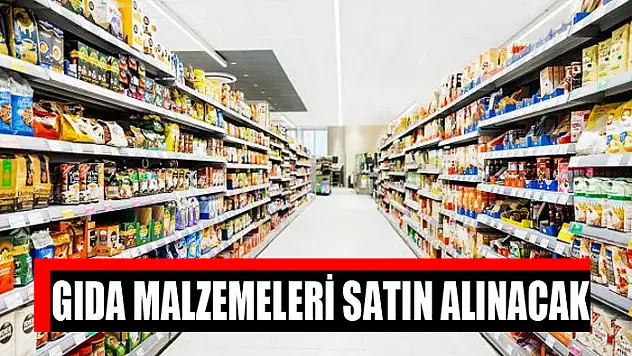 Gıda malzemeleri satın alınacak
