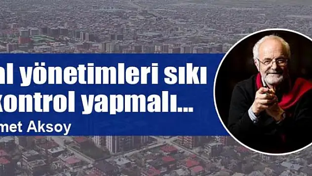 Hal yönetimleri sıkı kontrol yapmalı...