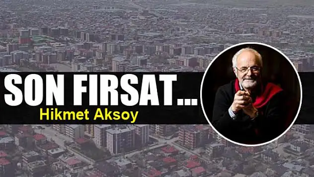 Son fırsat...