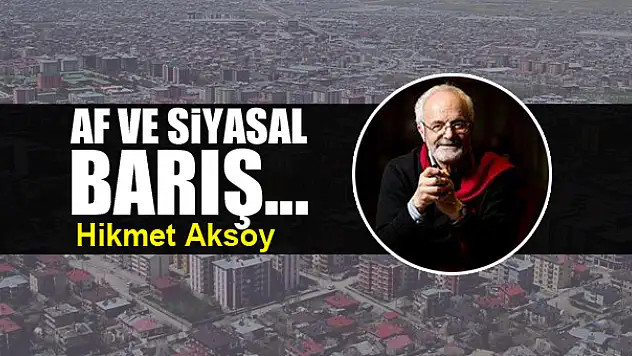 Af ve siyasal barış...