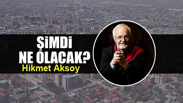 Şimdi ne olacak?