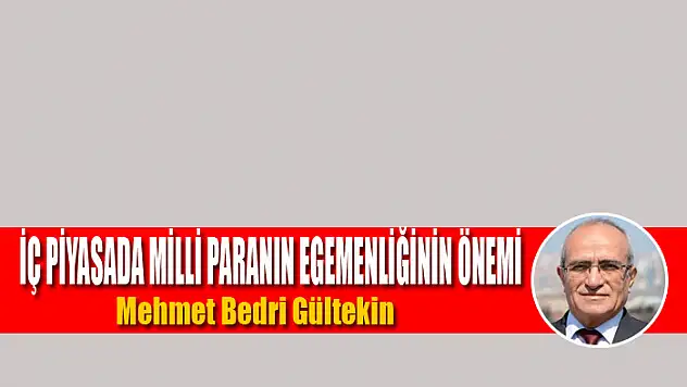 İç piyasada milli paranın egemenliğinin önemi