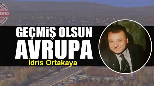 Geçmiş olsun Avrupa