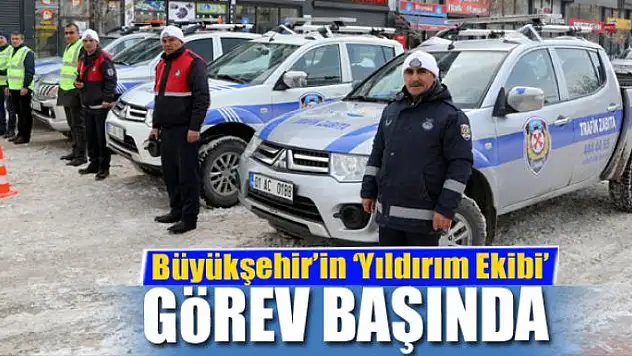 Van Büyükşehir Belediyesinin 'Yıldırım Ekibi' görev başında
