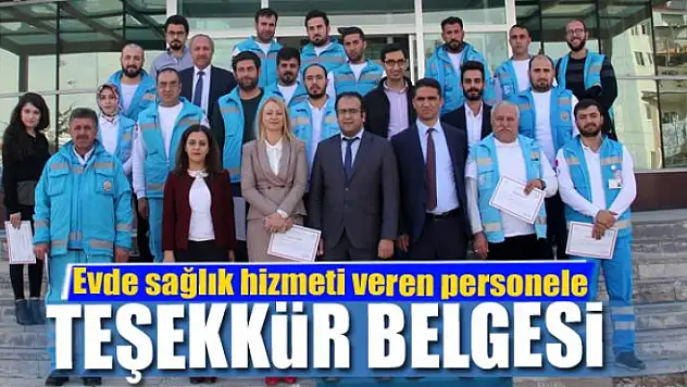 Evde sağlık hizmeti veren personele teşekkür belgesi