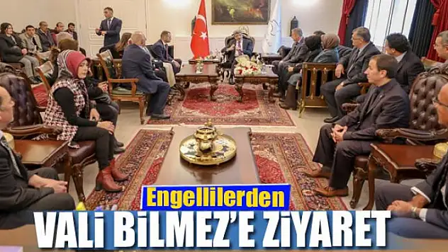 Engellilerden Vali Bilmez'e ziyaret