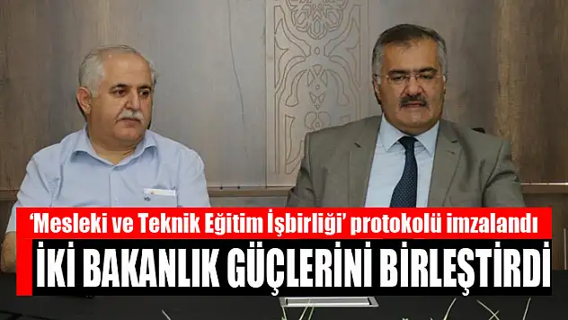 İKİ BAKANLIK GÜÇLERİNİ BİRLEŞTİRDİ