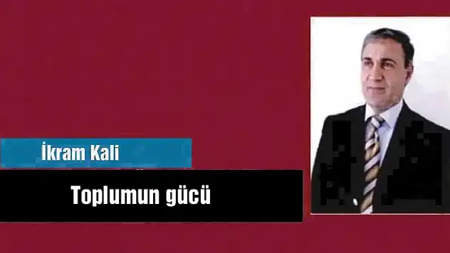 Toplumun gücü