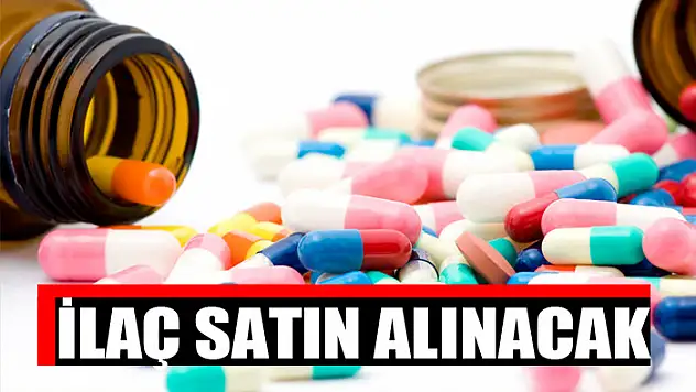 İlaç satın alınacak