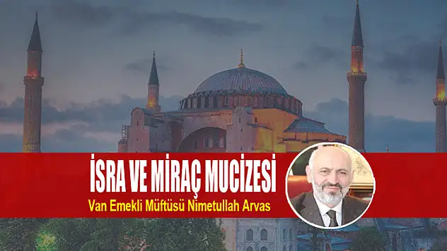 İSRA VE MİRAÇ MUCİZESİ
