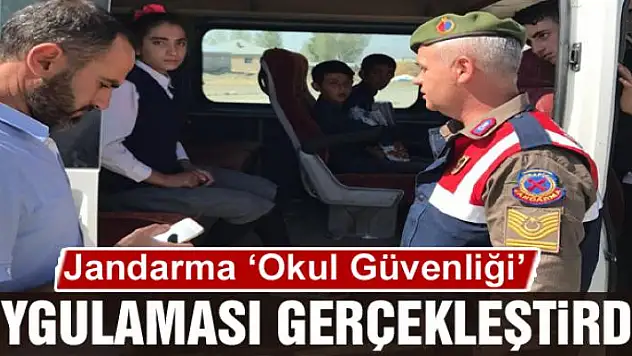Jandarmadan 'Okul Güvenliği' uygulaması
