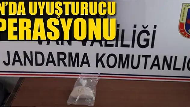 Van'da uyuşturucu operasyonu