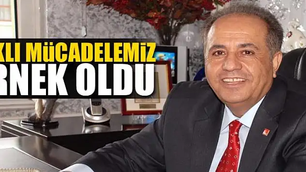 Haklı mücadelemiz örnek oldu