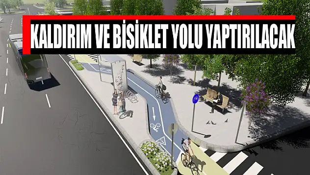 Kaldırım ve bisiklet yolu yaptırılacak