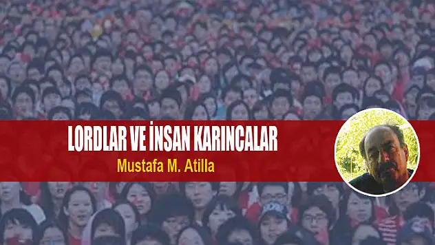 Lordlar ve insan karıncalar