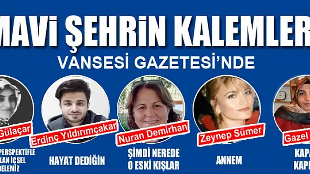 MAVİ ŞEHRİN KALEMLERİ