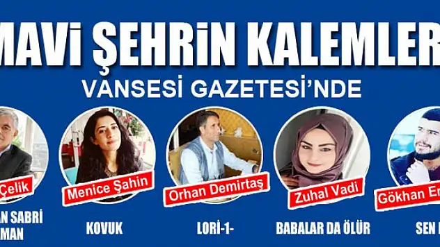 MAVİ ŞEHRİN KALEMLERİ