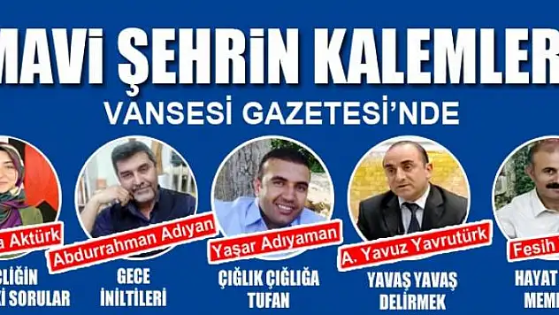 MAVİ ŞEHRİN KALEMLERİ