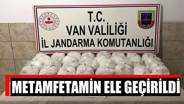 Metamfetamin ele geçirildi