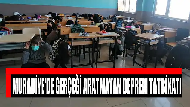 Muradiye'de gerçeği aratmayan deprem tatbikatı