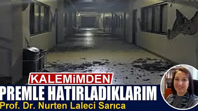 Depremle  hatırladıklarım