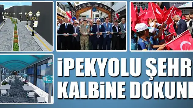 İPEKYOLU ŞEHRİN KALBİNE DOKUNDU