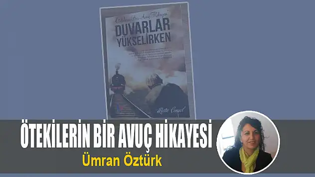 Ötekilerin Bir Avuç Hikayesi