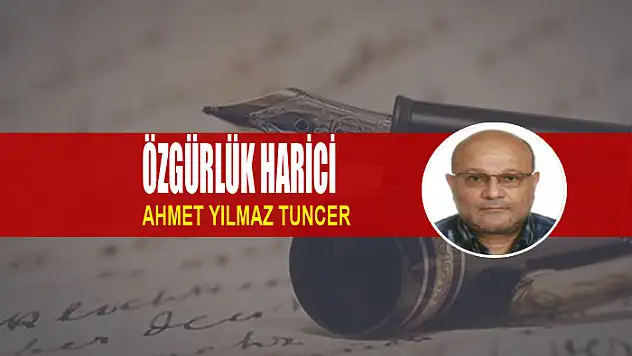 ÖZGÜRLÜK HARİCİ