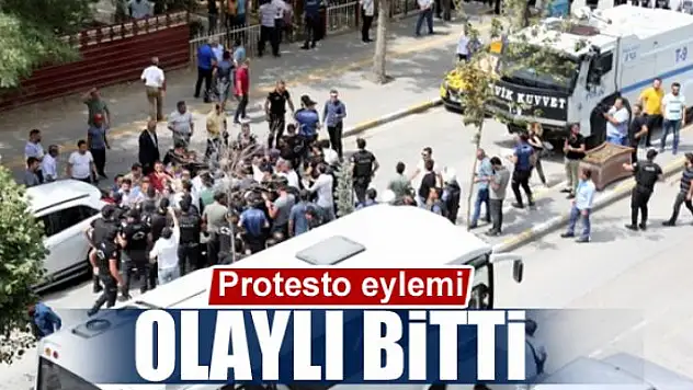 Protesto eylemi olaylı bitti