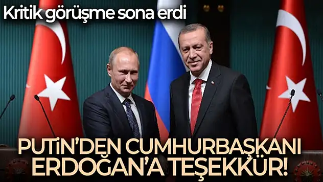 Putin: İstanbul'daki müzakereler için Türkiye'ye teşekkür ederim