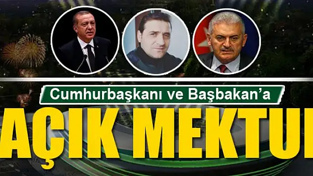 Cumhurbaşkanı ve Başbakan'a açık mektup